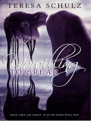 cover image of Unwilling to Break